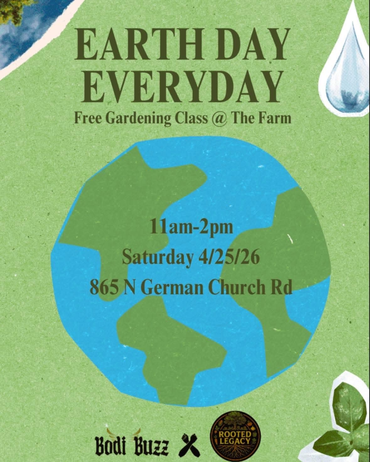 Earth Day Everyday — Free Gardening Class flyer